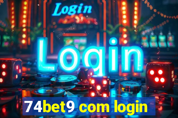 74bet9 com login